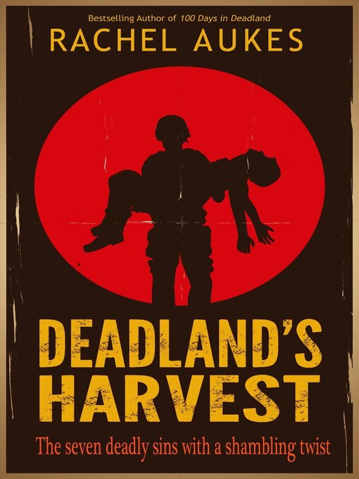 Title details for Deadland's Harvest by Rachel Aukes - Available